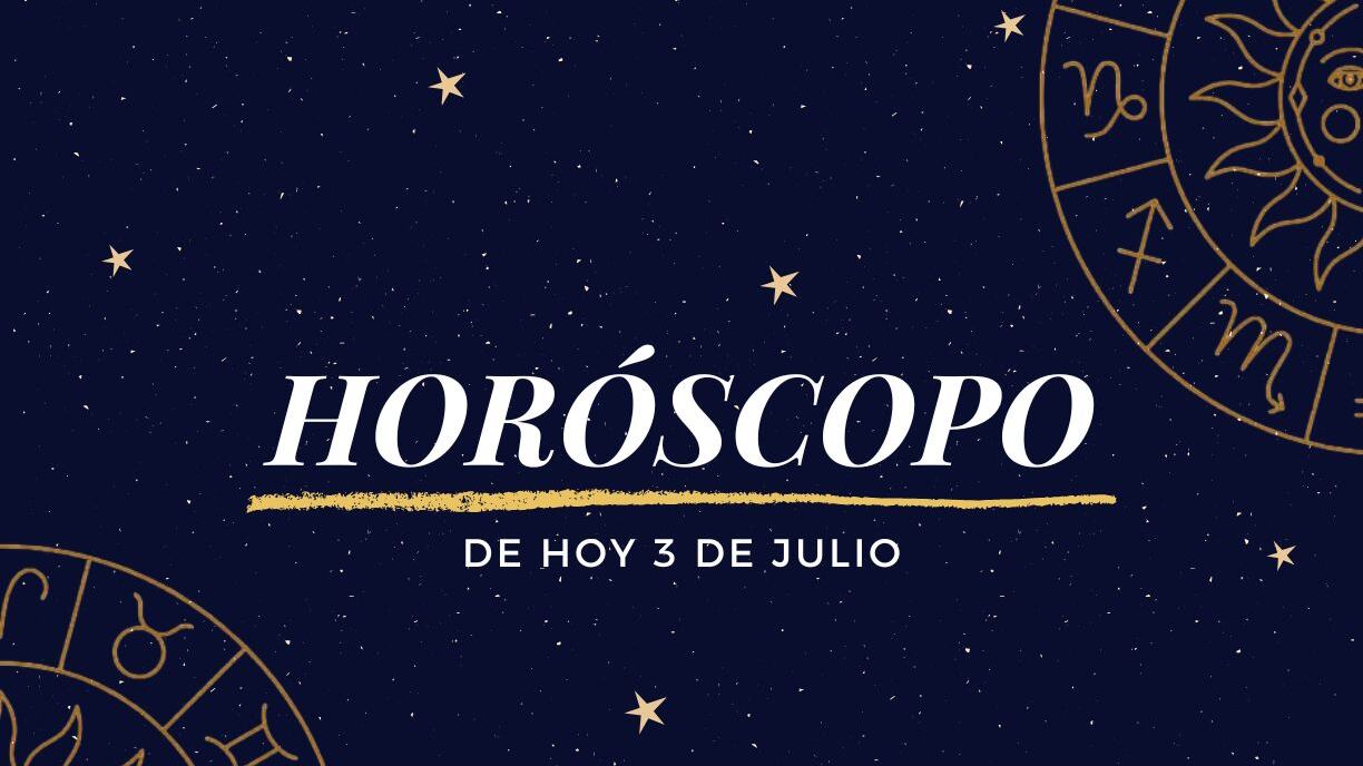 Horóscopo de hoy 3 de julio