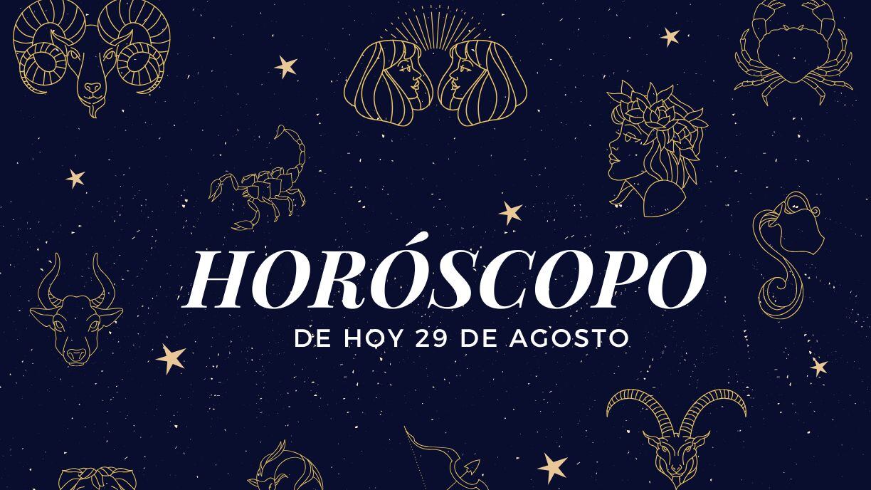 Horóscopo de hoy viernes 29 de agosto