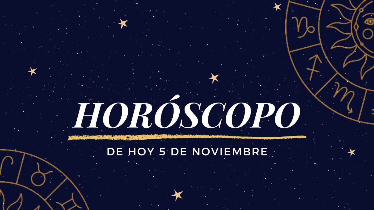Horóscopo de hoy 5 de noviembre