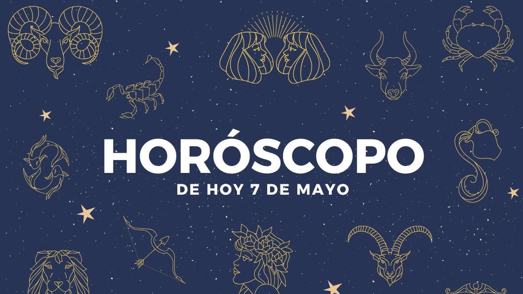 Horóscopo de hoy 7 de mayo